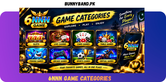 6NNN Game Categories in Pakistan