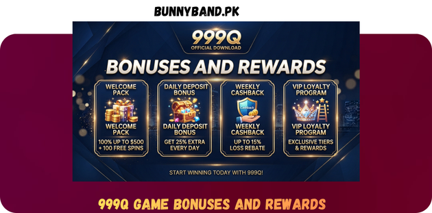 999Q Game Bonuses And Rewards in Pakistan