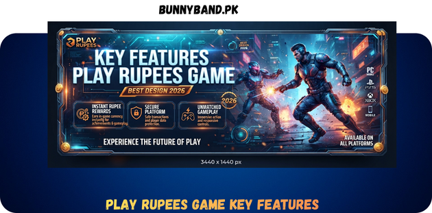 PLAY RUPEES Game Key Feature in Pakistan