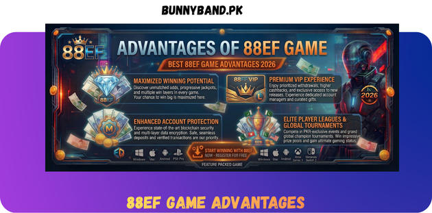 88EF Game Advantages in Pakistan