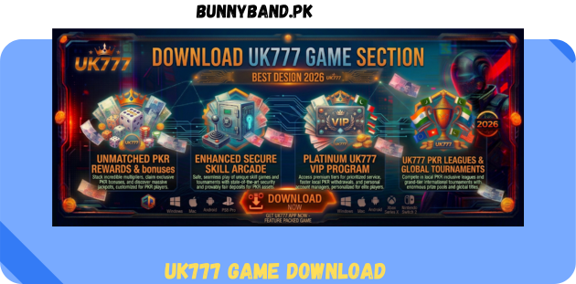 UK777 Game Download in Pakistan